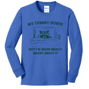 My Tummy Hurts But IM Being Brave Kids Long Sleeve Shirt