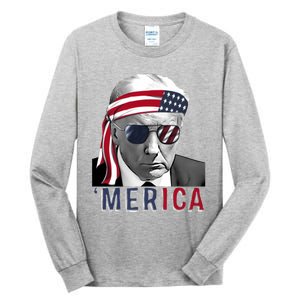 Merica Trump Happy 4th Of July Trump American Flag Usa Tall Long Sleeve T-Shirt