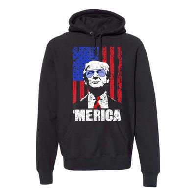 Merica Trump Happy 4th Of July Trump American Flag Gifts Premium Hoodie