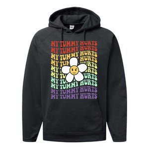 My Tummy Hurts Tummy Ache Survivor Retro Sunflower Women Performance Fleece Hoodie