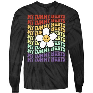 My Tummy Hurts Tummy Ache Survivor Retro Sunflower Women Tie-Dye Long Sleeve Shirt