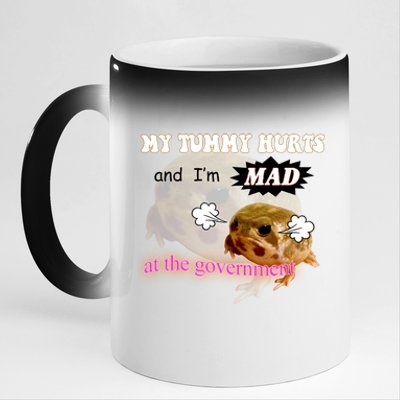 My Tummy Hurts And Im MAD At The Government 11oz Black Color Changing Mug