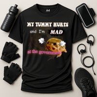 My Tummy Hurts And Im MAD At The Government Cooling Performance Crew T-Shirt