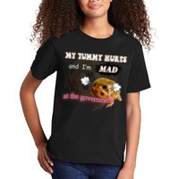 My Tummy Hurts And Im MAD At The Government Kids T-Shirt