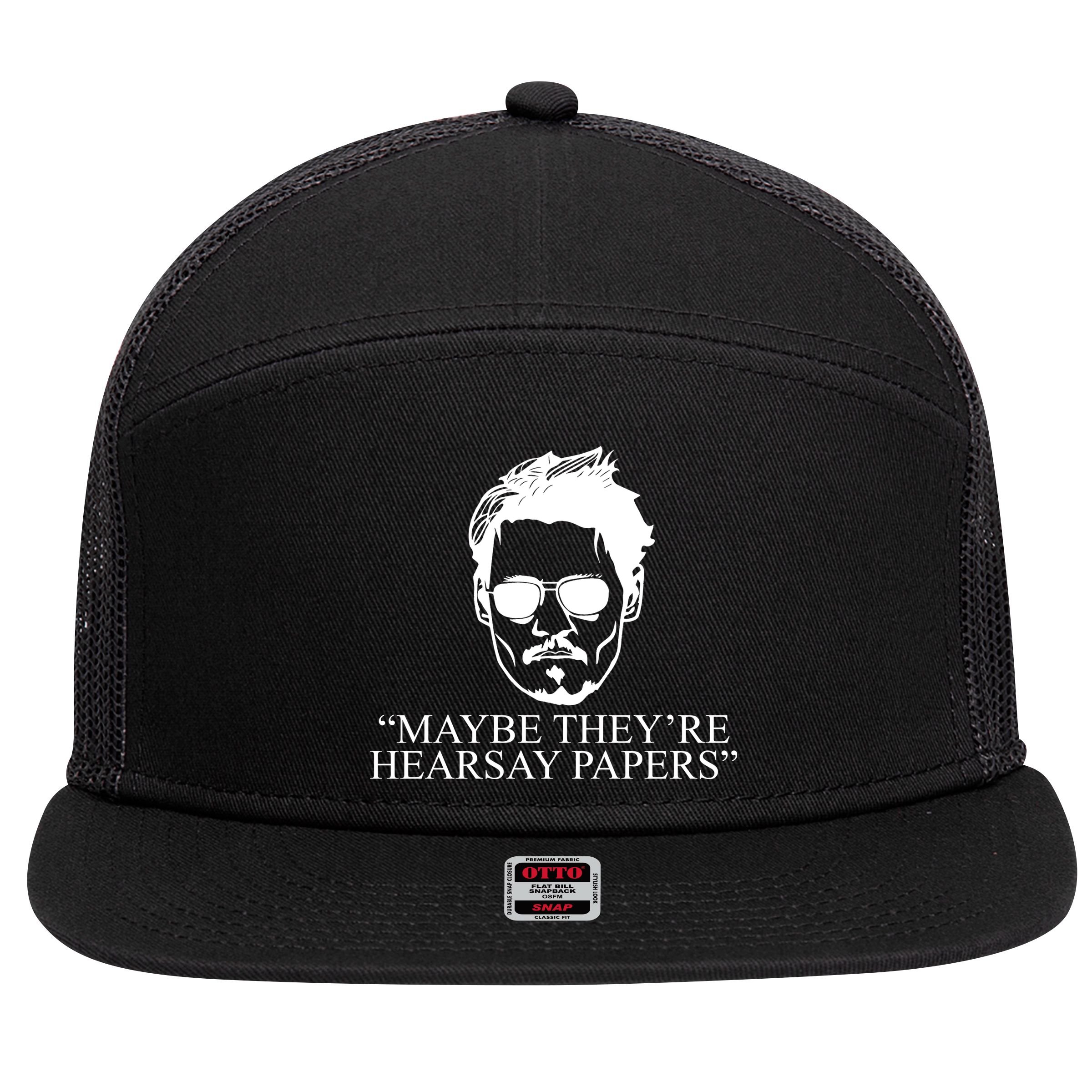 Maybe They're Hearsay Papers Funny Johnny Depp 7 Panel Mesh Trucker Snapback Hat