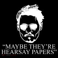 Maybe They're Hearsay Papers Funny Johnny Depp Drawstring Bag