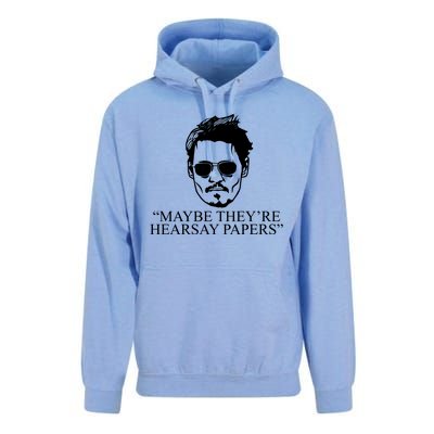 Maybe They're Hearsay Papers Funny Johnny Depp Unisex Surf Hoodie