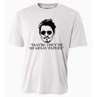 Maybe They're Hearsay Papers Funny Johnny Depp Cooling Performance Crew T-Shirt