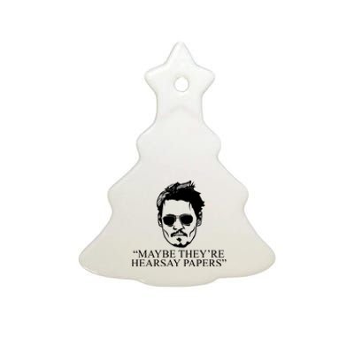 Maybe They're Hearsay Papers Funny Johnny Depp Ceramic Tree Ornament