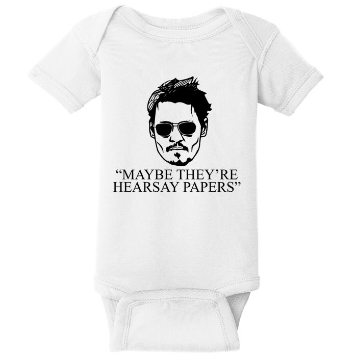 Maybe They're Hearsay Papers Funny Johnny Depp Baby Bodysuit