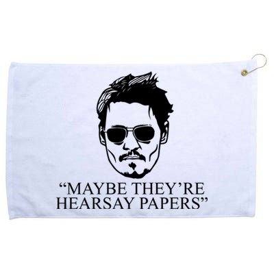 Maybe They're Hearsay Papers Funny Johnny Depp Grommeted Golf Towel