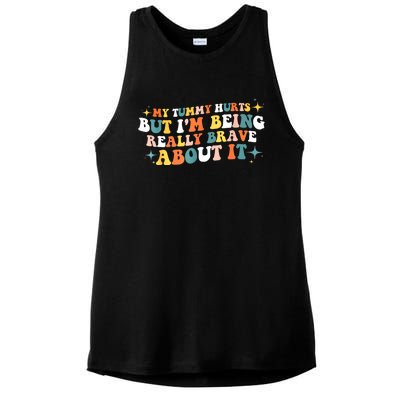 My Tummy Hurts But IM Being Really Brave About It Retro Ladies PosiCharge Tri-Blend Wicking Tank