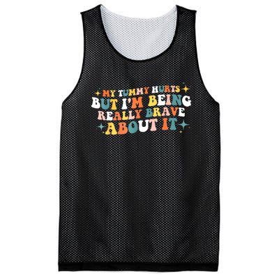 My Tummy Hurts But IM Being Really Brave About It Retro Mesh Reversible Basketball Jersey Tank