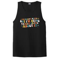 My Tummy Hurts But IM Being Really Brave About It Retro PosiCharge Competitor Tank