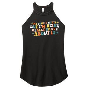 My Tummy Hurts But IM Being Really Brave About It Retro Women's Perfect Tri Rocker Tank