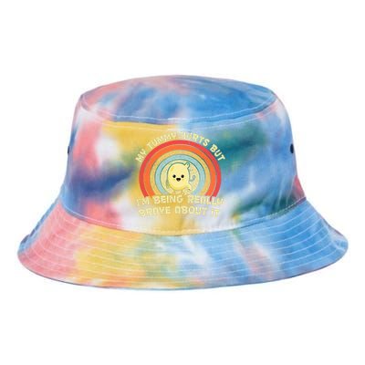 My Tummy Hurts But IM Being Really Brave About It Vintage Tie Dye Newport Bucket Hat