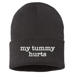 My Tummy Hurts Trendy For Girlfriend Or Wife Sustainable Knit Beanie