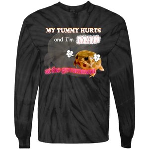 My Tummy Hurts And Im MAD At The Government Meme Tie-Dye Long Sleeve Shirt