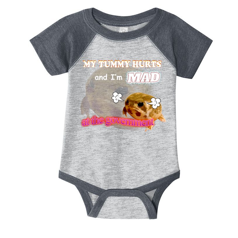 My Tummy Hurts And Im MAD At The Government Meme Infant Baby Jersey Bodysuit
