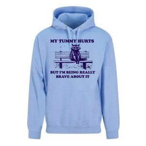 My Tummy Hurts But IM Being Really Brave About It Unisex Surf Hoodie