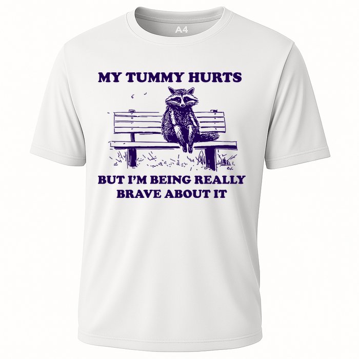 My Tummy Hurts But IM Being Really Brave About It Performance Shirt