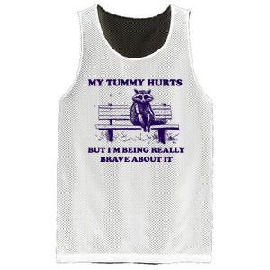 My Tummy Hurts But IM Being Really Brave About It Mesh Reversible Basketball Jersey Tank