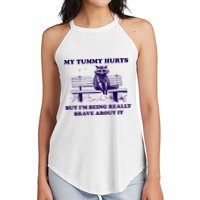 My Tummy Hurts But IM Being Really Brave About It Women's Perfect Tri Rocker Tank