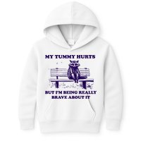 My Tummy Hurts But IM Being Really Brave About It Kids Hoodie