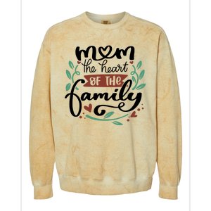 Mom The Heart Of The Family Cute Gift Colorblast Crewneck Sweatshirt