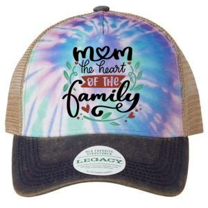 Mom The Heart Of The Family Cute Gift Legacy Tie Dye Trucker Hat