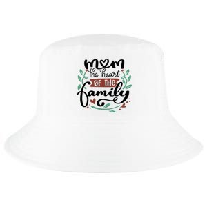 Mom The Heart Of The Family Cute Gift Cool Comfort Performance Bucket Hat