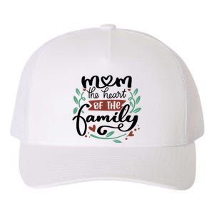 Mom The Heart Of The Family Cute Gift Yupoong Adult 5-Panel Trucker Hat