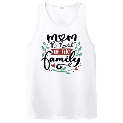 Mom The Heart Of The Family Cute Gift PosiCharge Competitor Tank