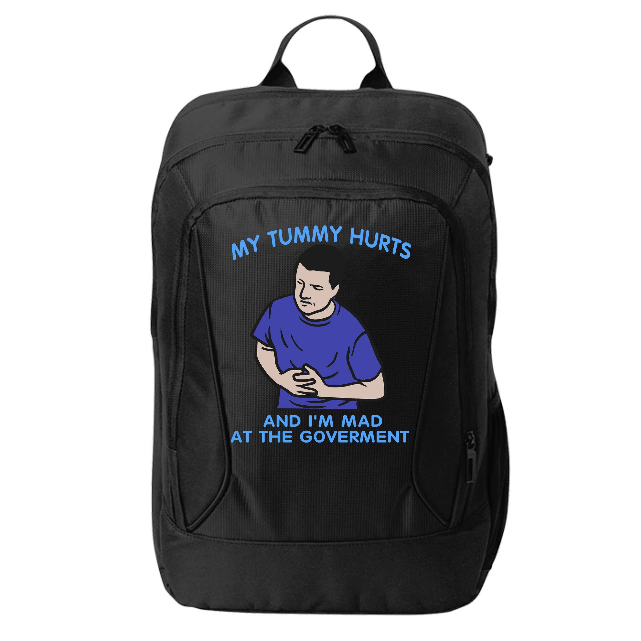 My Tummy Hurts And Im Mad At The Goverment City Backpack