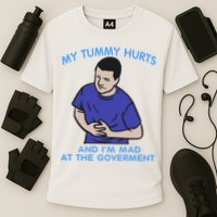 My Tummy Hurts And Im Mad At The Goverment Cooling Performance Crew T-Shirt