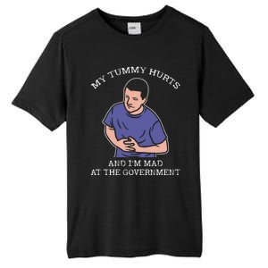 My Tummy Hurts And IM Mad At The Government Tall Fusion ChromaSoft Performance T-Shirt