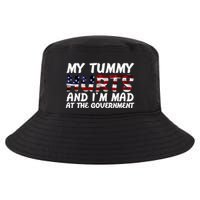 My Tummy Hurts And I'm Mad At The Government Cool Comfort Performance Bucket Hat