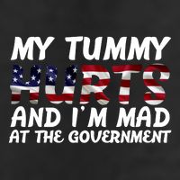 My Tummy Hurts And I'm Mad At The Government Golf Towel