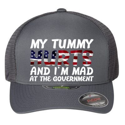 My Tummy Hurts And I'm Mad At The Government Flexfit Unipanel Trucker Cap