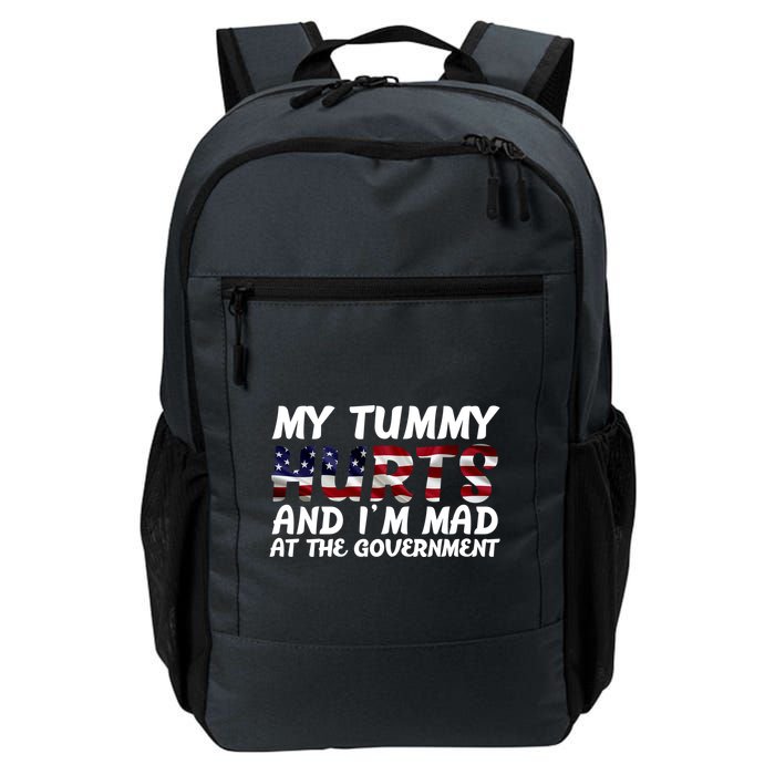 My Tummy Hurts And I'm Mad At The Government Backpack