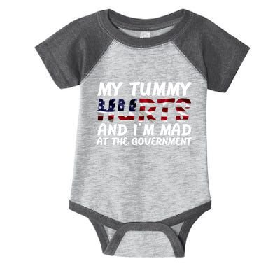 My Tummy Hurts And I'm Mad At The Government Infant Baby Jersey Bodysuit