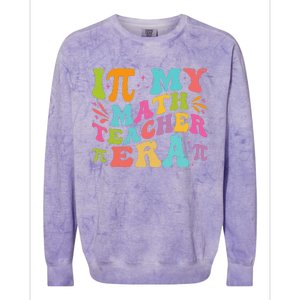 Math Teacher In My Math Teacher Era Colorblast Crewneck Sweatshirt