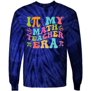 Math Teacher In My Math Teacher Era Tie-Dye Long Sleeve Shirt