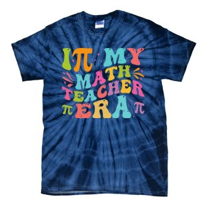 Math Teacher In My Math Teacher Era Tie-Dye T-Shirt