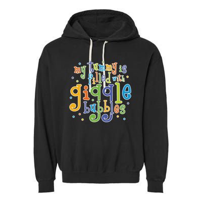 My Tummy Is Filled With Giggle Bubbles Garment-Dyed Fleece Hoodie