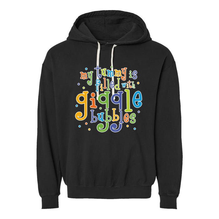 My Tummy Is Filled With Giggle Bubbles Garment-Dyed Fleece Hoodie