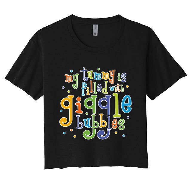 My Tummy Is Filled With Giggle Bubbles Crop Top