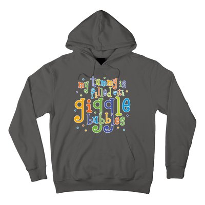 My Tummy Is Filled With Giggle Bubbles Hoodie