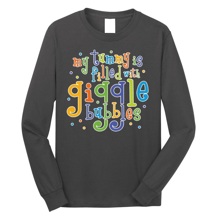 My Tummy Is Filled With Giggle Bubbles Long Sleeve Shirt