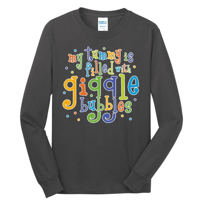 My Tummy Is Filled With Giggle Bubbles Tall Long Sleeve T-Shirt